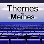 Themes & Memes